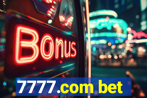 7777.com bet